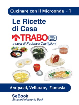 cover image of Le Ricette di Casa Trabo &#8211; 01